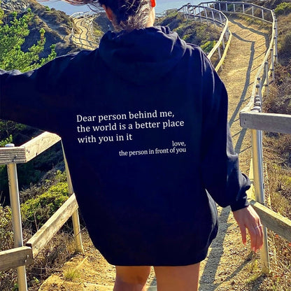 Dear Person Behind Me Hoodie – Cozy Unisex Plush Letter Print Sweatshirt - Goddess Vibes
