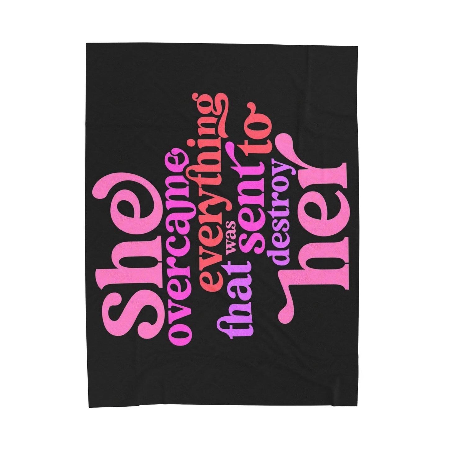 Empowering Velveteen Plush Blanket - Cozy Throw for Inspiration, Self - Care, Gift for Women, Affirmation Décor, Birthday, Holidays - Goddess Vibes