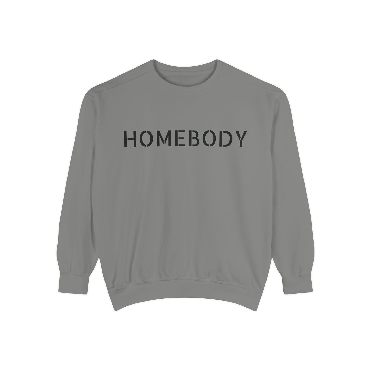 Homebody Unisex Garment - Dyed Sweatshirt - Cozy Comfort for Relaxing Days - Goddess Vibes