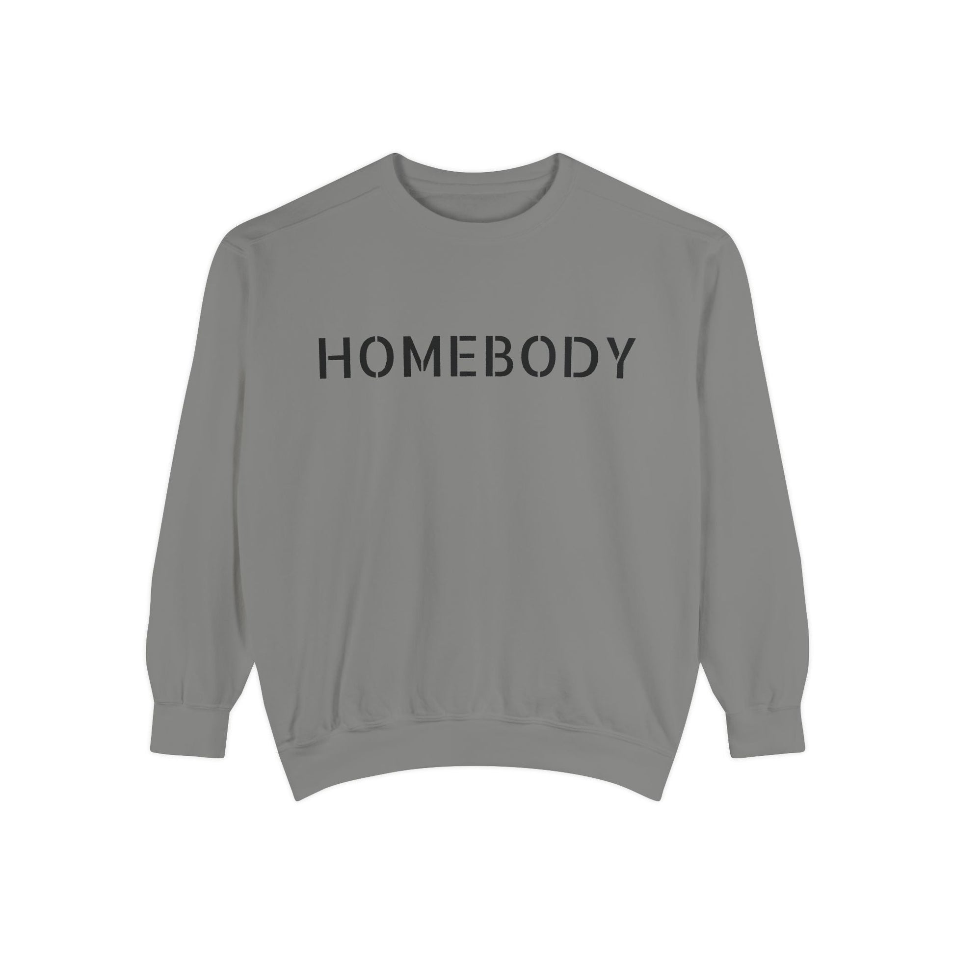 Homebody Unisex Garment - Dyed Sweatshirt - Cozy Comfort for Relaxing Days - Goddess Vibes
